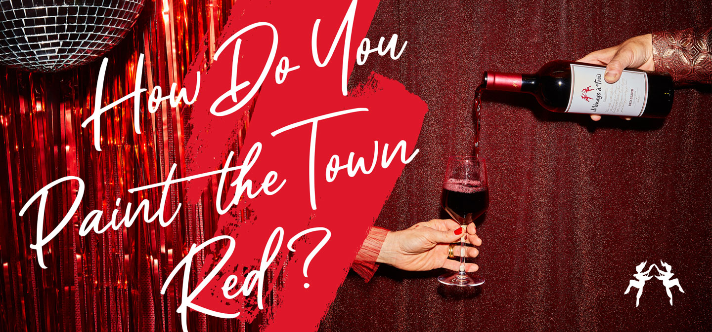 Menage a Trois - How do you Paint the Town Red?